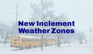New Inclement Weather Zones